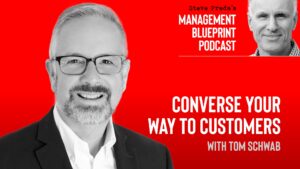 Converse Your Way to Customers with Tom Schwab
